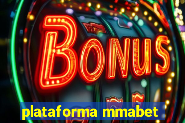 plataforma mmabet